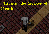 Maxim the seeker of truth.png